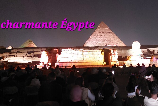 Sound and Light Show at the Pyramids With Hotel Transfer - Additional Details