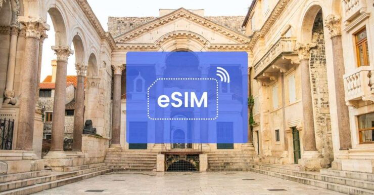 Split: Croatia/ Europe Esim Roaming Mobile Data Plan - Good To Know