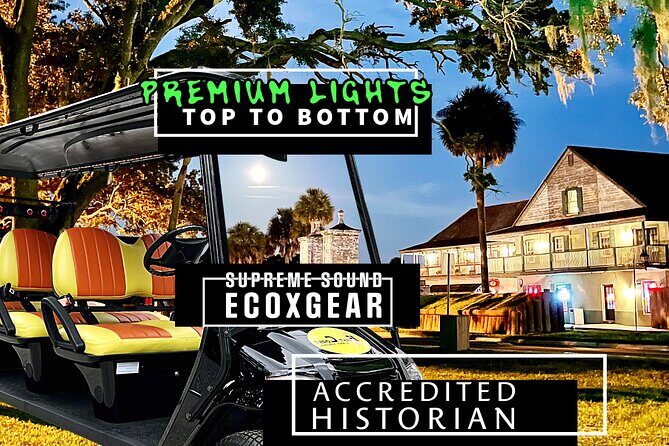 St. Augustine Ghost Tour on Premium Golf Cart with PiCk Up - Good To Know