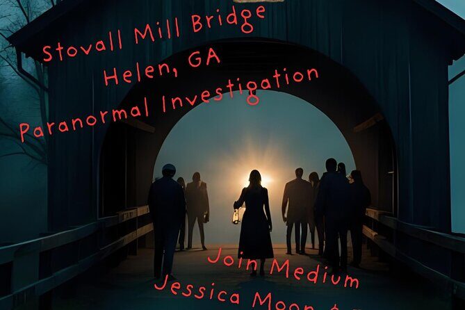 Stovall Mill Bridge Paranormal Investigation with Psychic Jessica - Good To Know