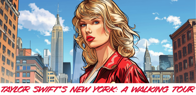 Taylor Swift's New York: A Walking Tour - Customer Reviews
