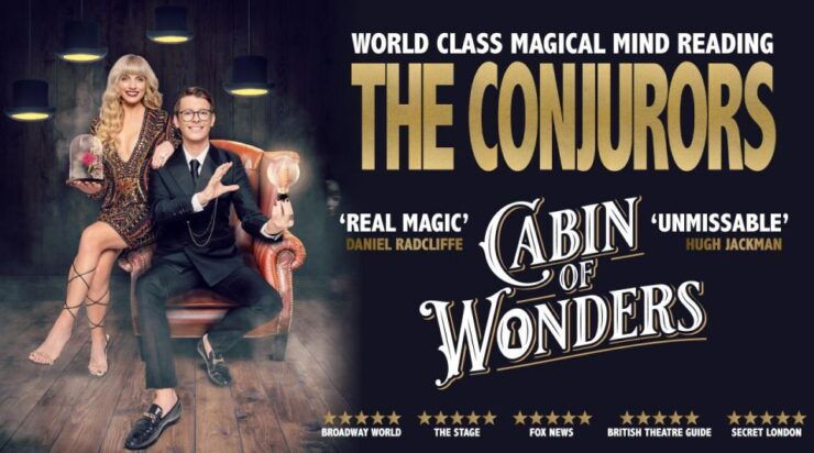 The Conjurors - Cabin of Wonders - Show Overview