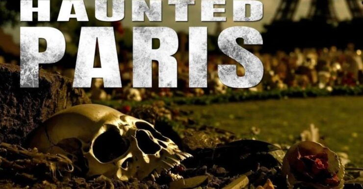 The Haunted Paris Experience - Booking Information