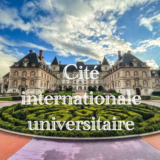 The Hidden International University City of Paris - Guided Tour Experience
