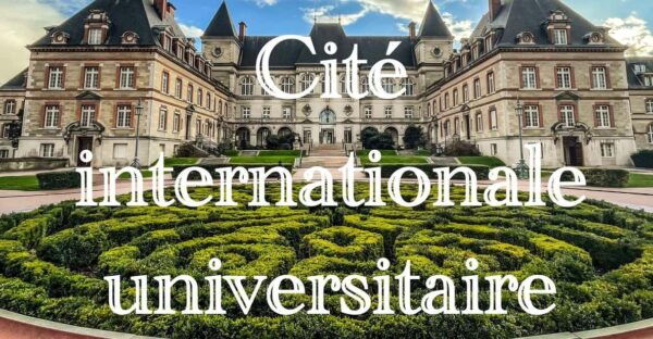 The Hidden International University City of Paris - Tips for Visitors