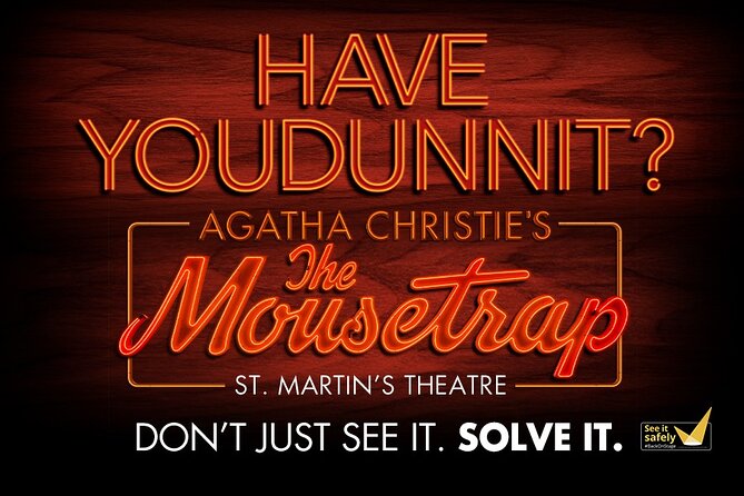 The Mousetrap Theater Show Tickets - Meeting and Pickup Information