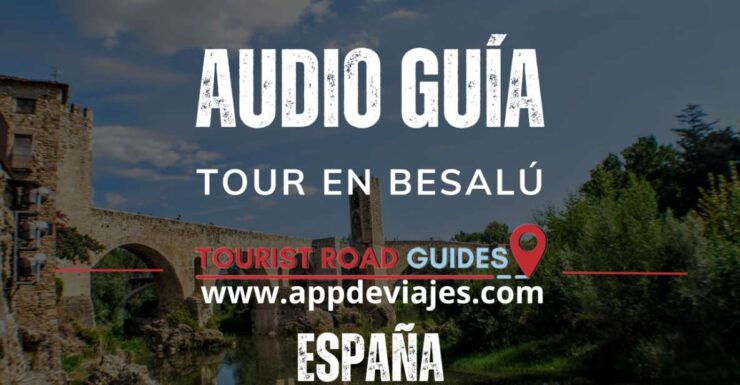 Tour Besalú Self-Guided Tour App - Good To Know
