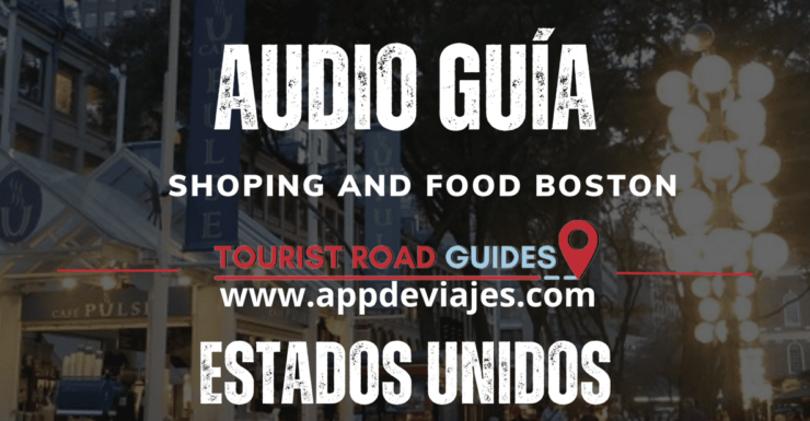 Tour Shopping and Food Boston Self-Guided Tour App - Experience Highlights