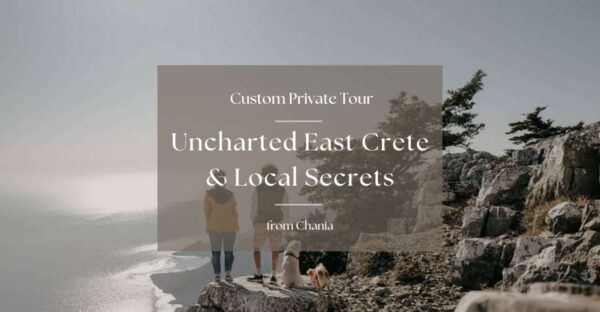 Uncharted East Crete & Local Secrets From Rethymno - Custom Private Tour With a Local Expert