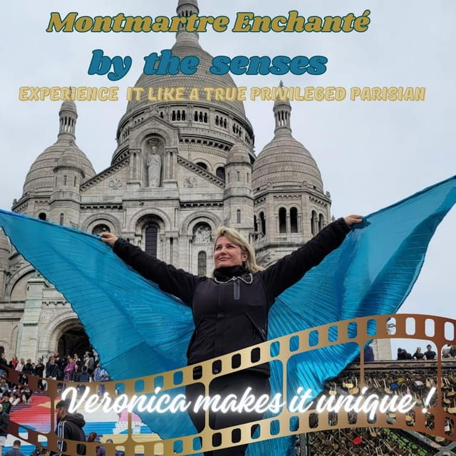 VIP Paris & Enchanted Montmartre by the Senses With Veronica - Additional Costs and Considerations