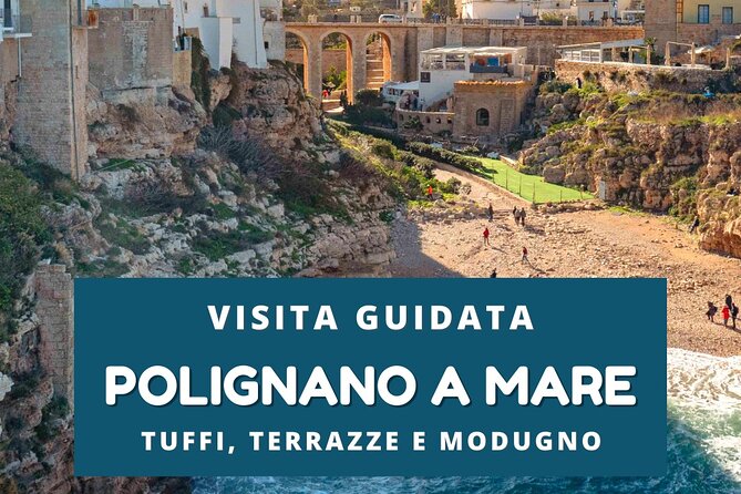 Walking Tour Polignano a Mare - Tour Details