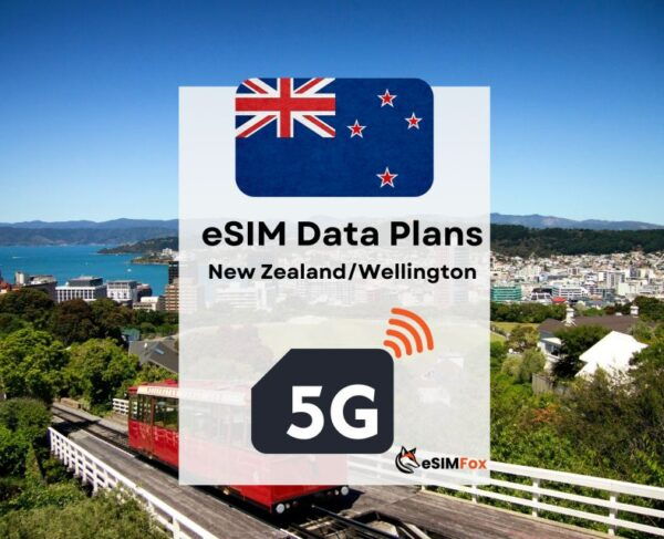Wellington : Esim Internet Data Plan New Zealand 5g/4g - Booking Details