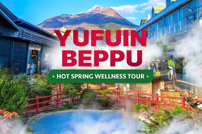 Yufuin and Beppu Day Tour with Dazaifu and Sapporo Brewery - Good To Know