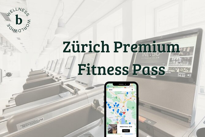 Zurich Premium Fitness Pass - Pricing and Value